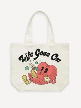 Life Goes On Tote Bag