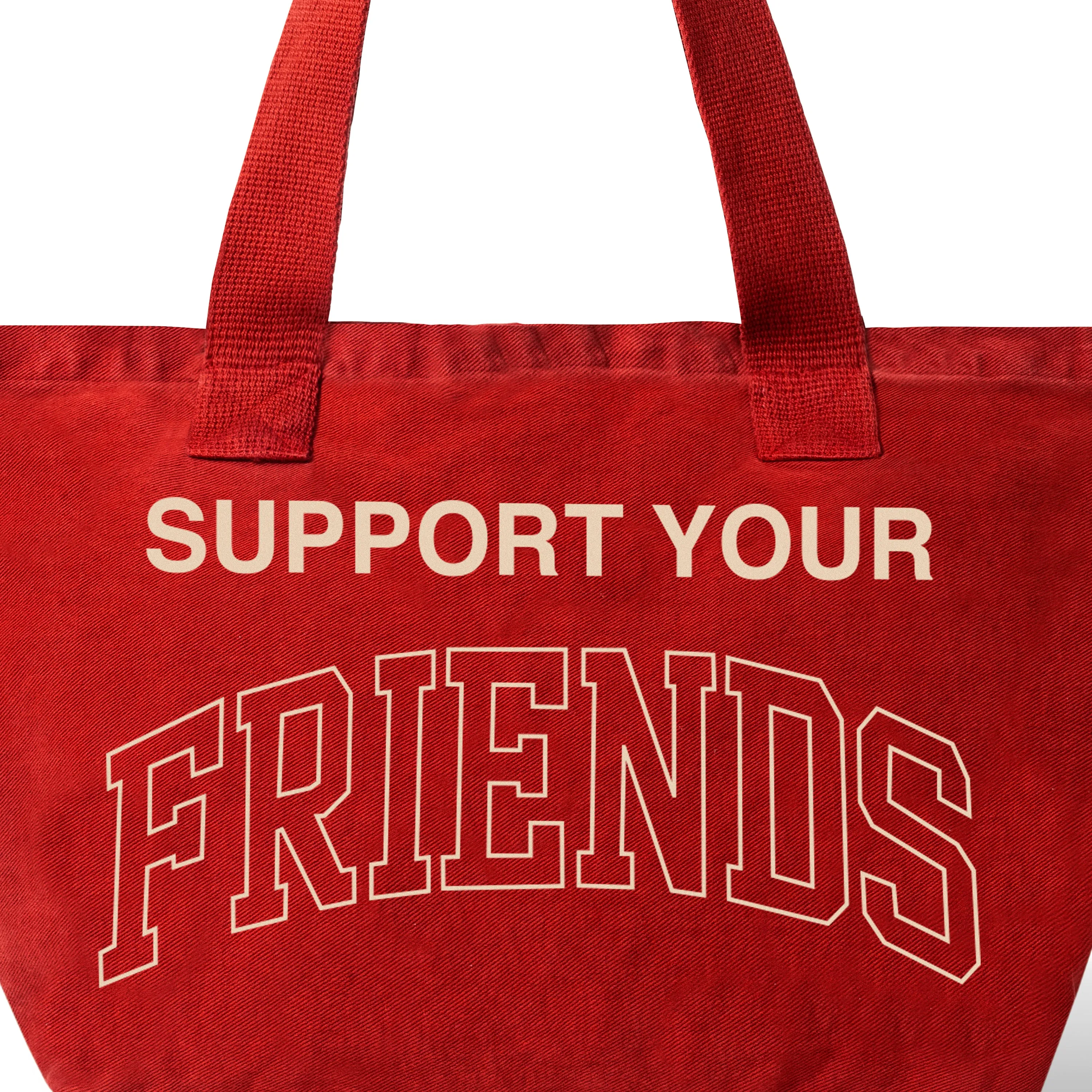 Support Your Friends Tote